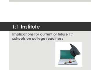 1:1 Institute