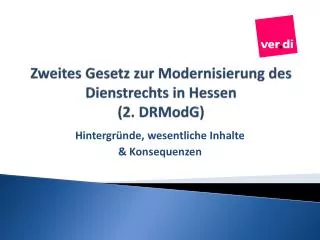 zweites gesetz zur modernisierung des dienstrechts in hessen 2 drmodg