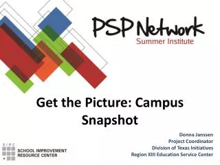 Get the Picture: Campus Snapshot