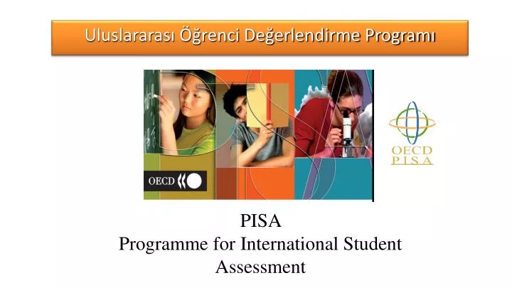 pisa programme for international student assessment