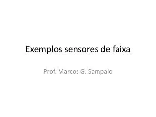 exemplos sensores de faixa