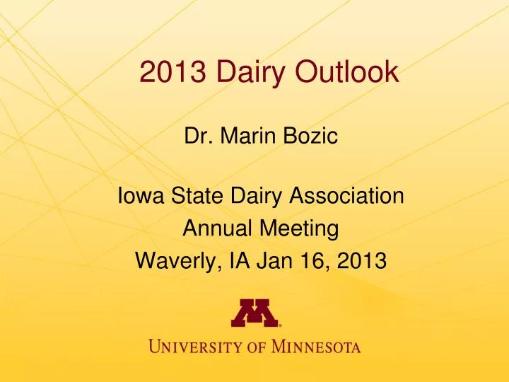 dr marin bozic iowa state dairy association annual meeting waverly ia jan 16 2013