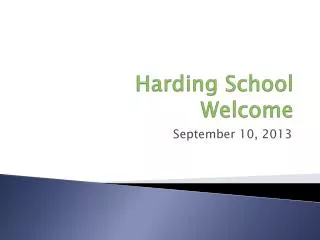 Harding School Welcome