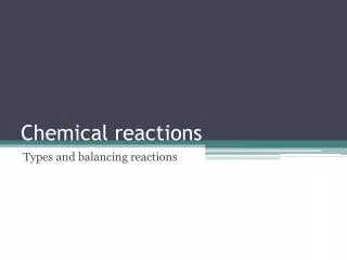 Chemical reactions