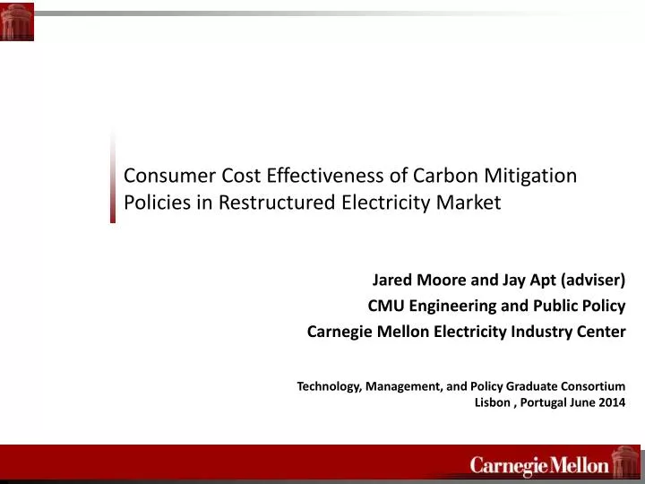 consumer cost effectiveness of carbon mitigation policies in restructured electricity market