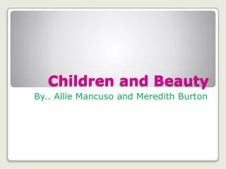 Children and Beauty