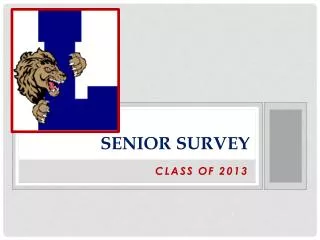 Senior survey