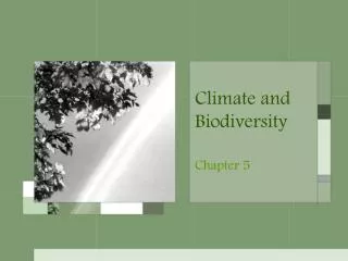 Climate and Biodiversity