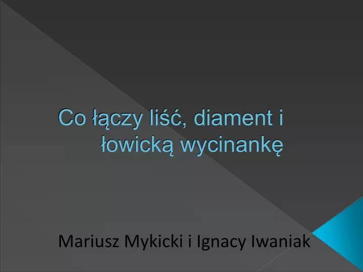 co czy li diament i owick wycinank