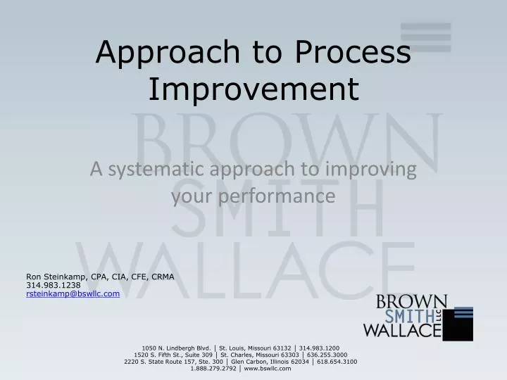 approach to process improvement