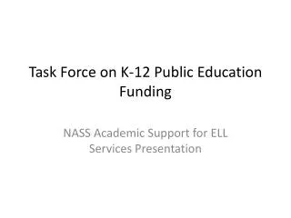 Task Force on K-12 Public Education Funding