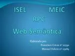 ISEL MEIC RPC - slide 1