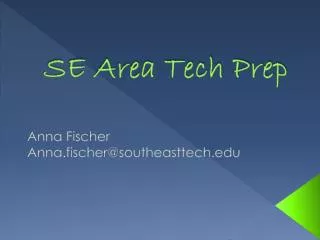 SE Area Tech Prep