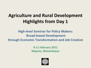 Agriculture and Rural Development Highlights from Day 1 High-level Seminar for Policy Makers: