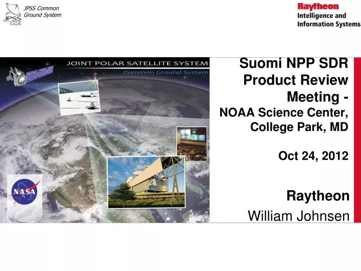 suomi npp sdr product review meeting noaa science center college park md oct 24 2012