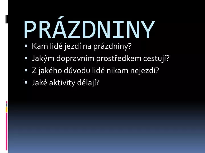 pr zdniny