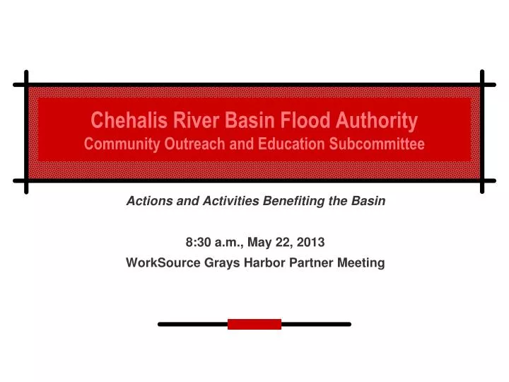 chehalis river basin flood authority community outreach and education subcommittee