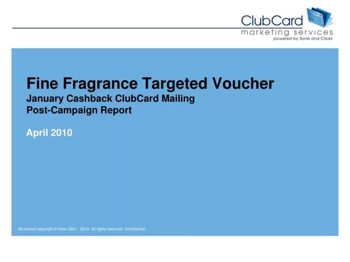 fine fragrance targeted voucher january cashback clubcard mailing post campaign report