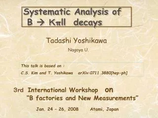 Systematic Analysis of B ? ? ?ll decays