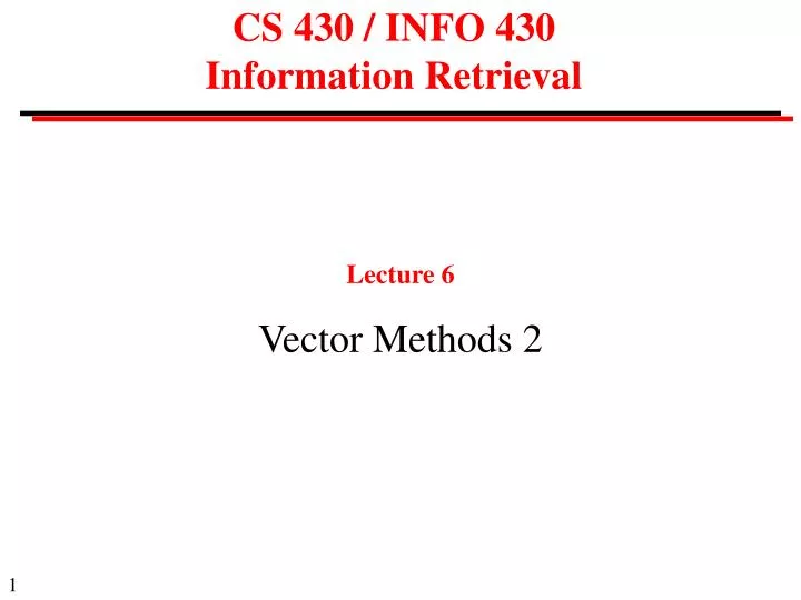 cs 430 info 430 information retrieval