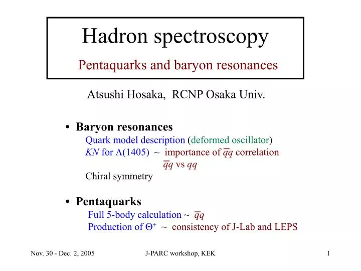 hadron spectroscopy pentaquarks and baryon resonances