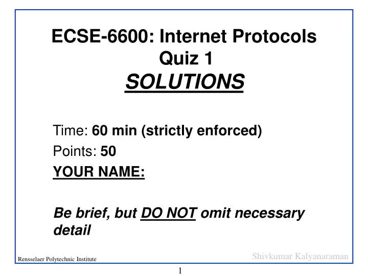 ecse 6600 internet protocols quiz 1 solutions