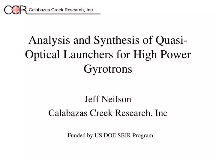 analysis and synthesis of quasi optical launchers for high power gyrotrons
