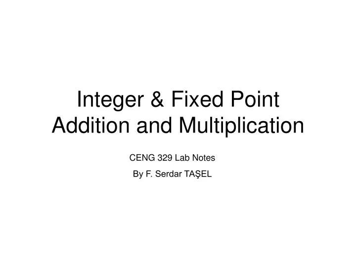 integer fixed point addition and multiplication