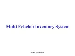 multi echelon inventory system
