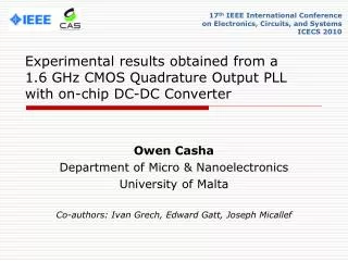 Owen Casha Department of Micro &amp; Nanoelectronics University of Malta