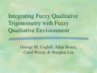 Integrating Fuzzy Qualitative Trigonometry with Fuzzy Qualitative Envisionment