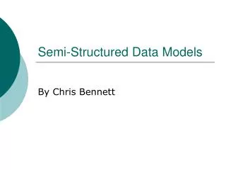 Semi-Structured Data Models