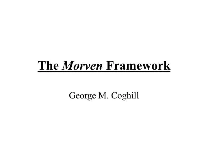 the morven framework