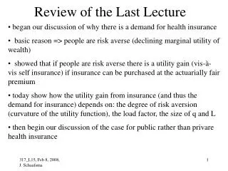 Review of the Last Lecture