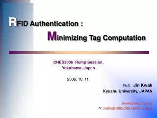 R FID Authentication : M inimizing Tag Computation