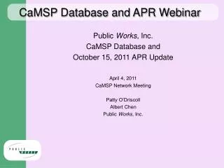 CaMSP Database and APR Webinar