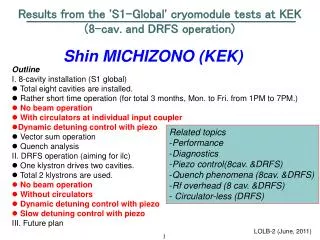 Results from the 'S1-Global' cryomodule tests at KEK (8-cav. and DRFS operation)