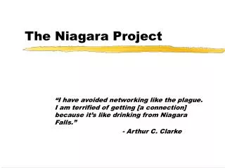 The Niagara Project