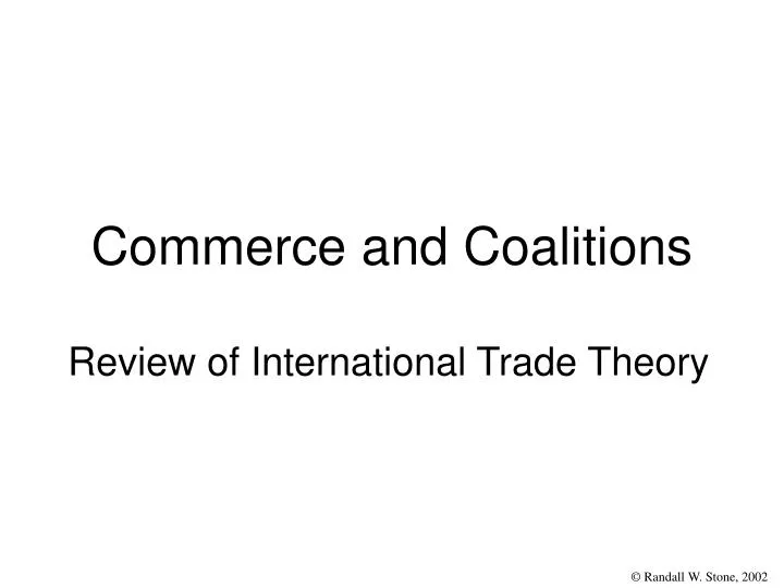commerce and coalitions