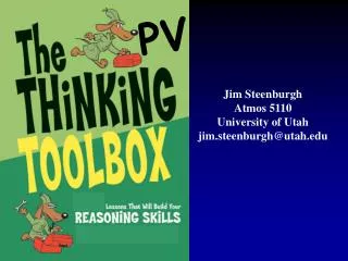 Jim Steenburgh Atmos 5110 University of Utah jim.steenburgh@utah