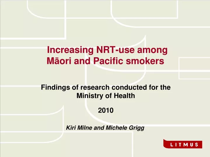 increasing nrt use among m ori and pacific smokers
