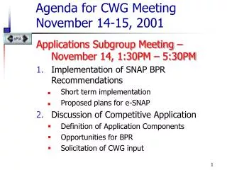 Agenda for CWG Meeting November 14-15, 2001