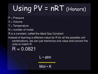 Using PV = nRT (Honors)