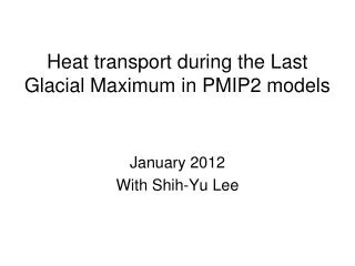 Heat transport during the Last Glacial Maximum in PMIP2 models