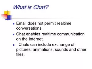 What is Chat?