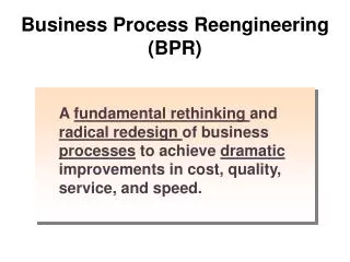 Business Process Reengineering (BPR)