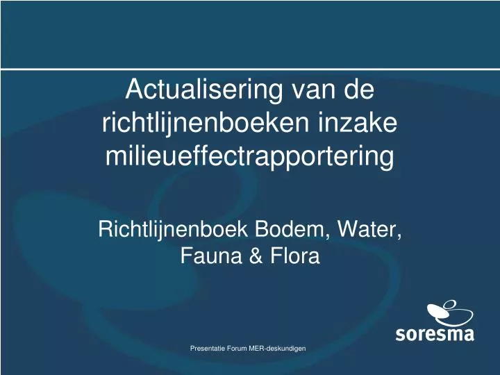 actualisering van de richtlijnenboeken inzake milieueffectrapportering