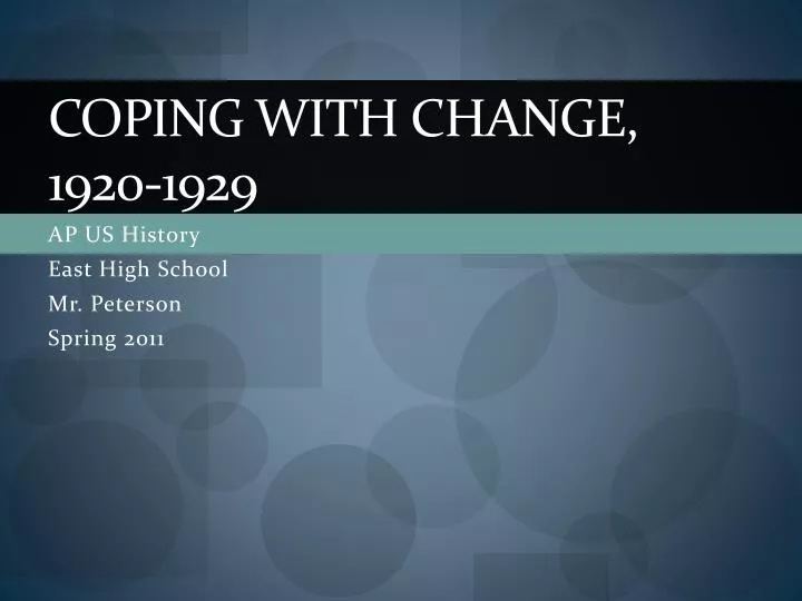 coping with change 1920 1929