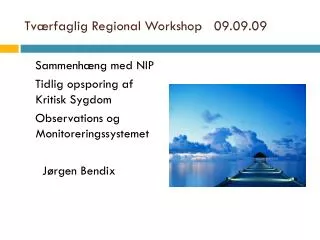 tv rfaglig regional workshop 09 09 09