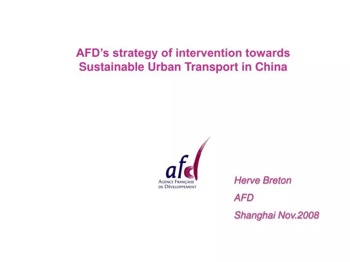 afd s strategy of intervention towards sustainable urban transport in china